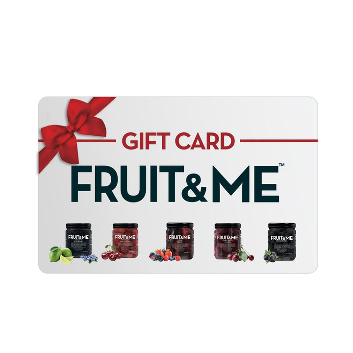 Gift Card - Fruit & Me